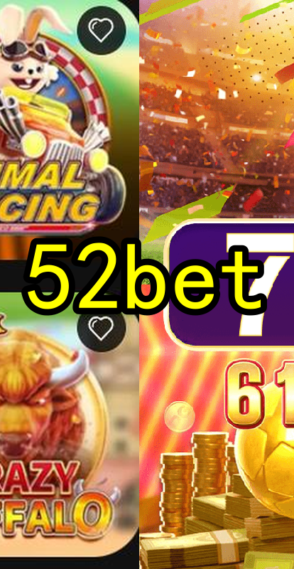 52bet.Com - Caça-Níqueis Online Cassino